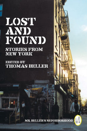 Lost and Found Stories from New York 0 Mr Bellers