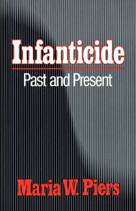 Infanticide Past and Present