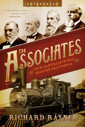 The Associates: Four Capitalists Who Created California