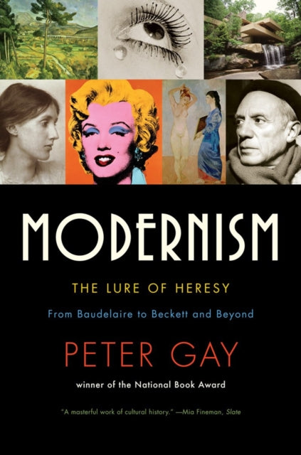 Modernism: The Lure of Heresy