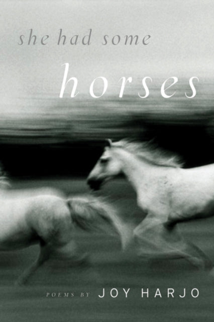 She Had Some Horses: Poems