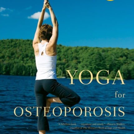 Yoga for Osteoporosis: The Complete Guide