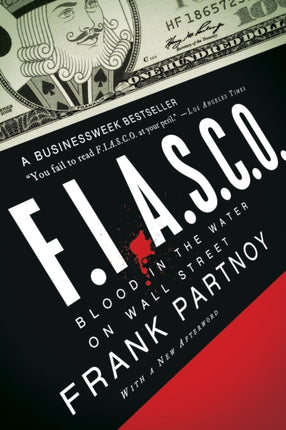 FIASCO Blood in the Water on Wall Street