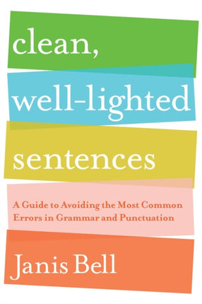 Clean WellLighted Sentences A Guide to Avoiding