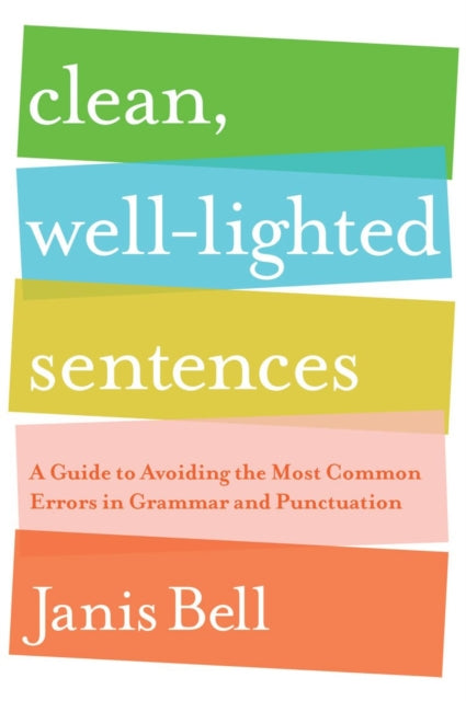 Clean WellLighted Sentences A Guide to Avoiding