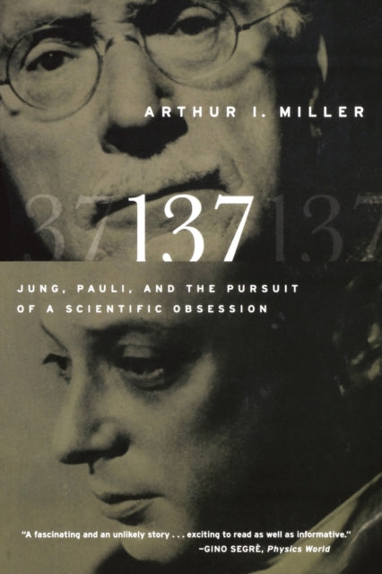 137  Jung Pauli and the Pursuit of a Scientific  Obsession