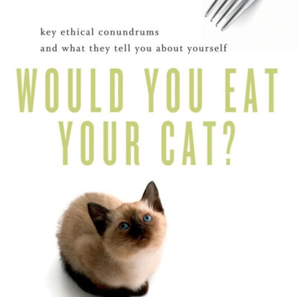 Would You Eat Your Cat