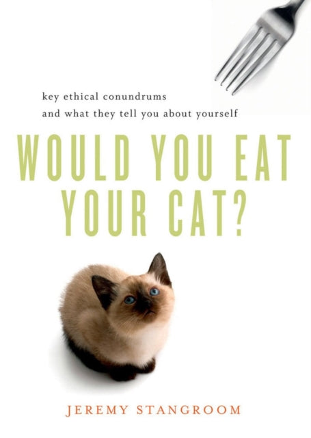 Would You Eat Your Cat