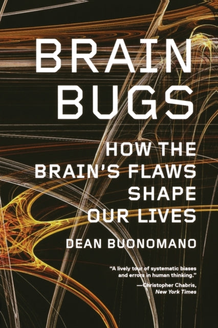 Brain Bugs