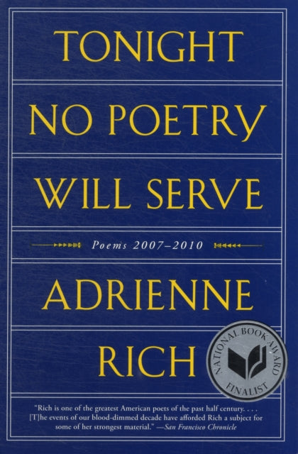 Tonight No Poetry Will Serve: Poems 2007-2010