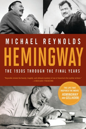 Hemingway: The 1930s through the Final Years