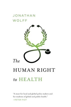 The Human Right to Health Amnesty International Global Ethics Series Norton Global Ethics Series 0