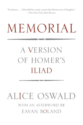 Memorial: A Version of Homer's Iliad