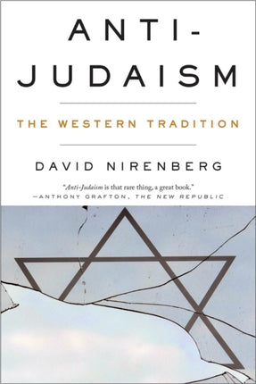 Anti-Judaism: The Western Tradition