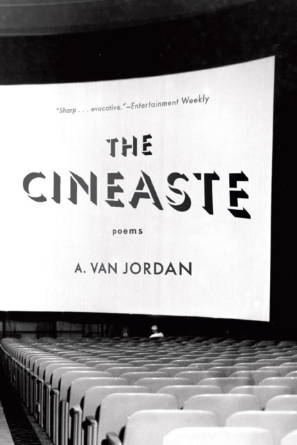 The Cineaste: Poems