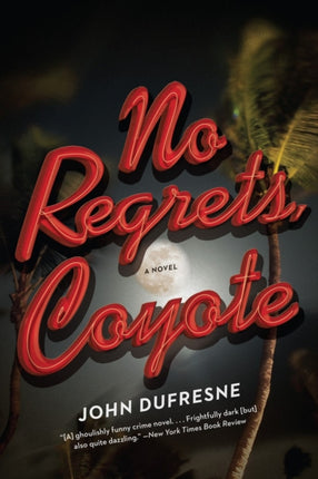 No Regrets Coyote