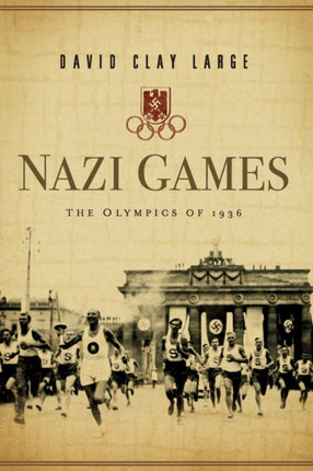 Nazi Games  The Olympics of 1936