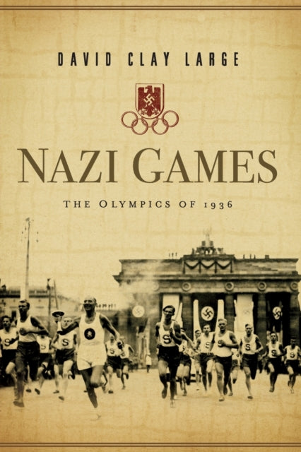 Nazi Games  The Olympics of 1936