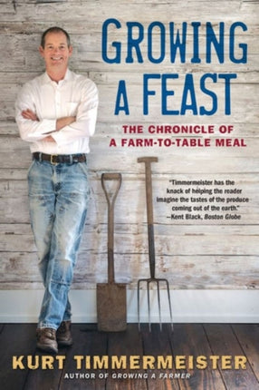Growing a Feast  The Chronicle of a FarmtoTable