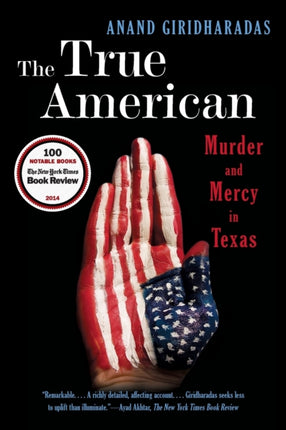 The True American: Murder and Mercy in Texas