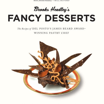 Brooks Headleys Fancy Desserts The Recipes of Del