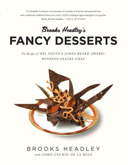 Brooks Headleys Fancy Desserts The Recipes of Del