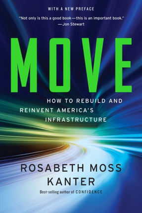 Move  How to Rebuild and Reinvent Americas