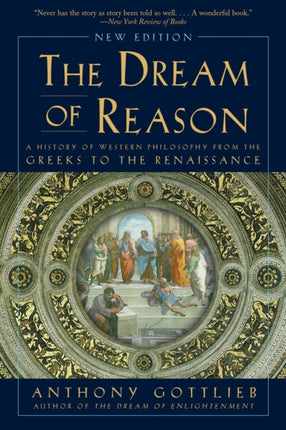 The Dream of Reason A History of Western