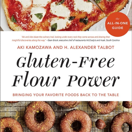 Gluten-Free Flour Power: Bringing Your Favorite Foods Back to the Table