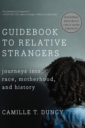 Guidebook to Relative Strangers Journeys into