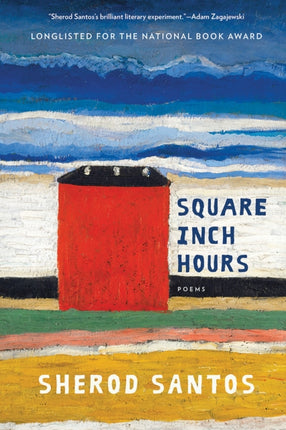 Square Inch Hours: Poems