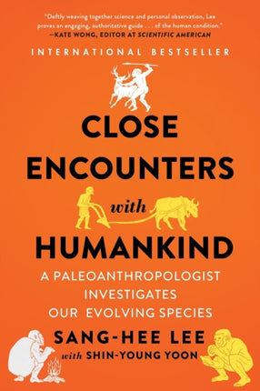 Close Encounters with Humankind