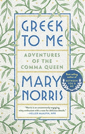 Greek to Me  Adventures of the Comma Queen