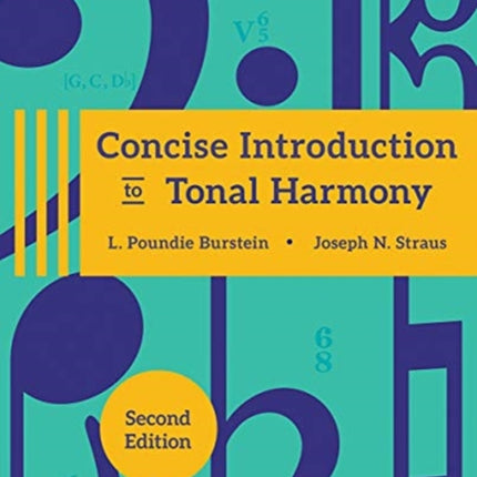 Concise Introduction to Tonal Harmony