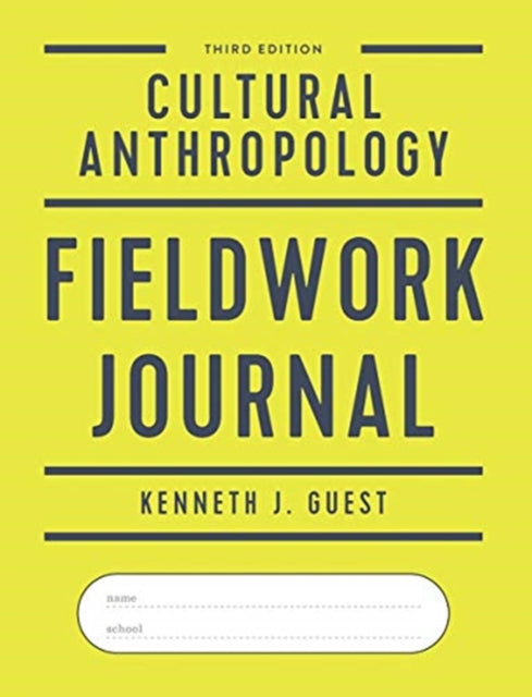 Cultural Anthropology Fieldwork Journal