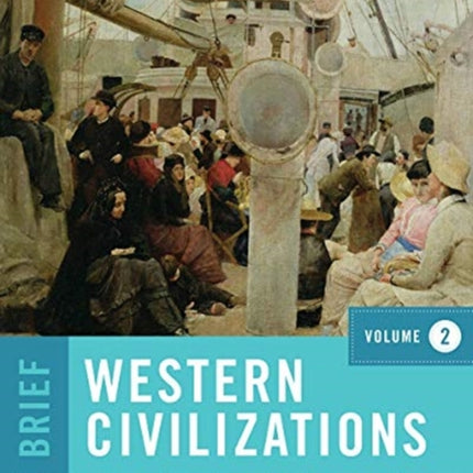 Western Civilizations OLD EDITION