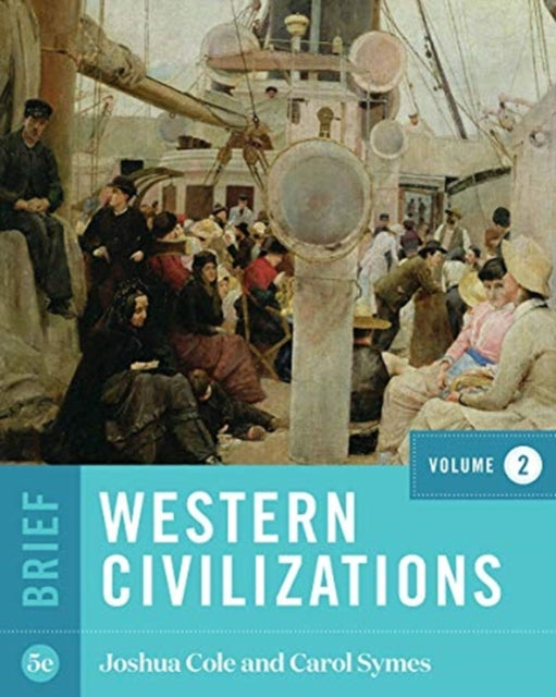 Western Civilizations OLD EDITION