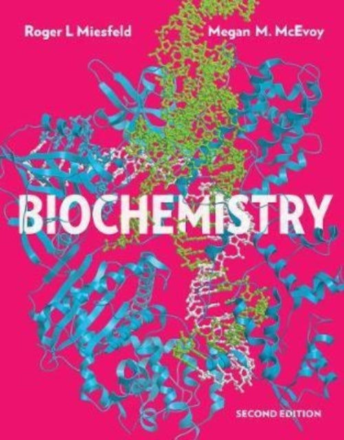 Biochemistry with Ebook Smartwork and Animations Second Edition