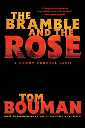 The Bramble and the Rose: A Henry Farrell Novel