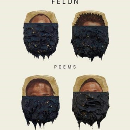 Felon: Poems