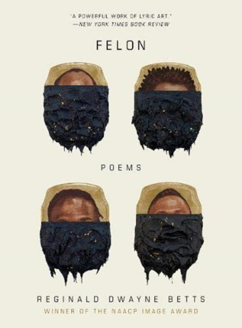 Felon: Poems