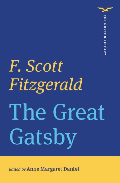 The Great Gatsby (The Norton Library)