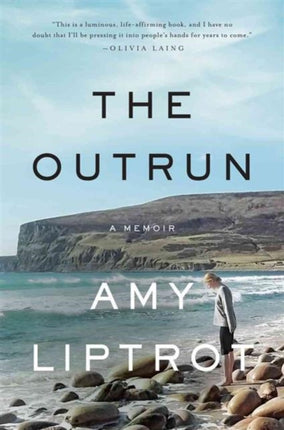The Outrun  A Memoir