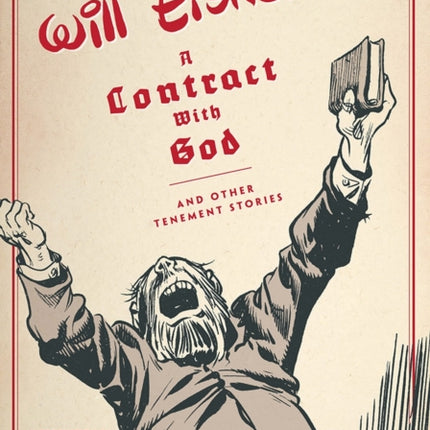 A Contract with God: And Other Tenement Stories