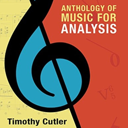 Anthology of Music for Analysis