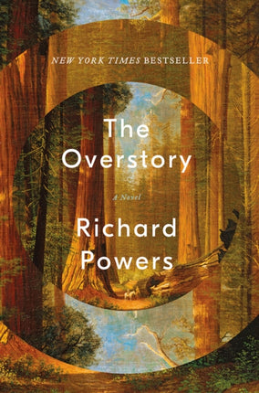 The Overstory: A Novel