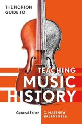 Norton Guide to Teaching Music History