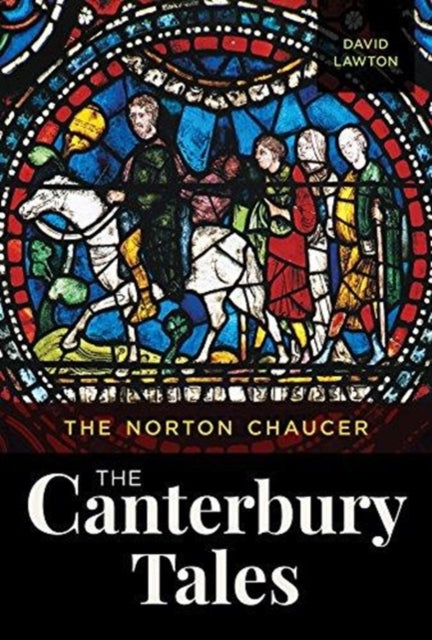 The Norton Chaucer  The Canterbury Tales