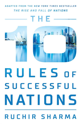 The 10 Rules of Successful Nations