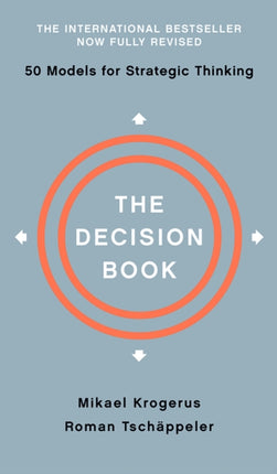 The Decision Book: Fifty Models for Strategic Thinking